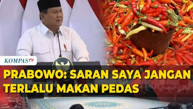 Kelakar Prabowo soal Harga Cabai Sempat Naik Saran Saya Jangan Terlalu Banyak Makan Pedas
